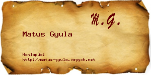 Matus Gyula névjegykártya